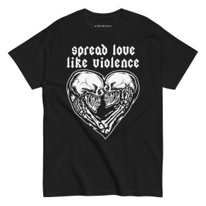 Spread love like violence t-shirt – black