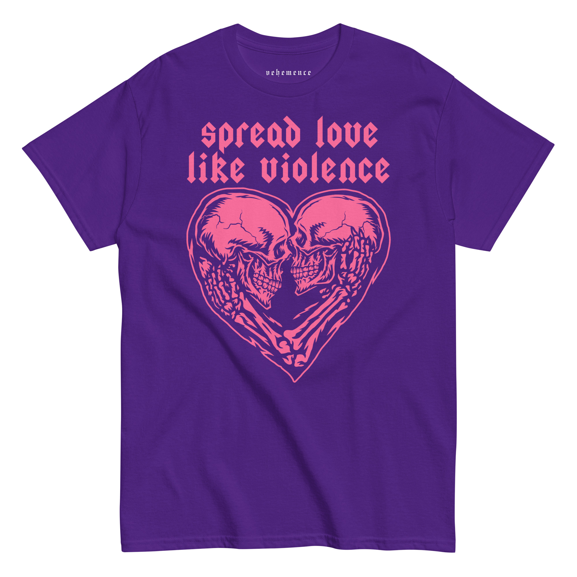 VEHEMENCE Spread love like violence