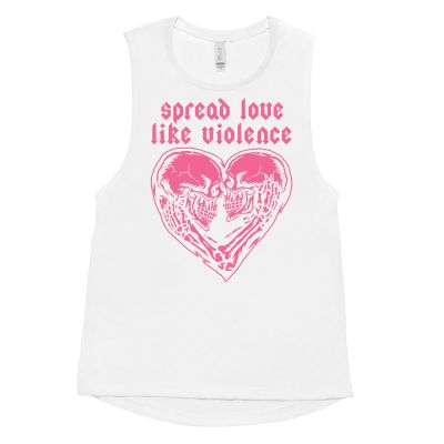 Spread love like violence women’s tank top